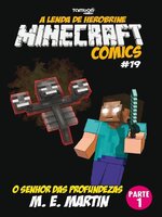 Minecraft Comics: A Lenda de Herobrine